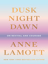 Cover image for Dusk, Night, Dawn